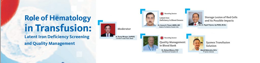 Webinar Role of Hematology in Transfusion: Latent Iron Deficiency Screening and Quality Management