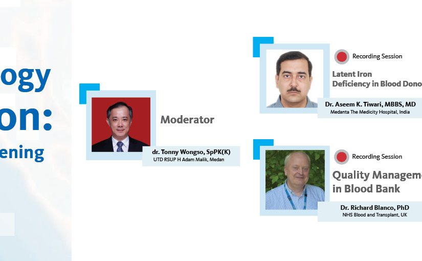 Webinar Role of Hematology in Transfusion: Latent Iron Deficiency Screening and Quality Management