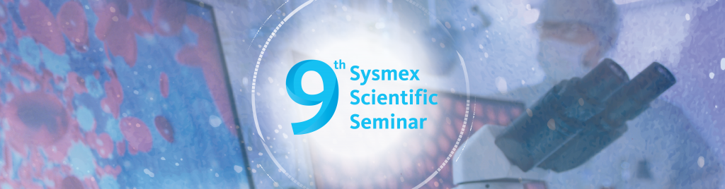 The 9th Sysmex Scientific Seminar Indonesia